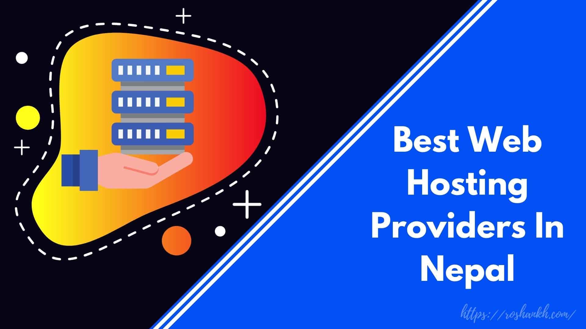 Best Web Hosting Providers In Nepal