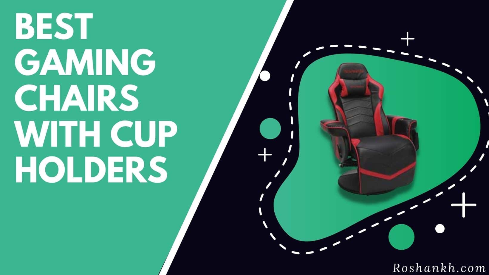Best Gaming Chairs with Cup Holders