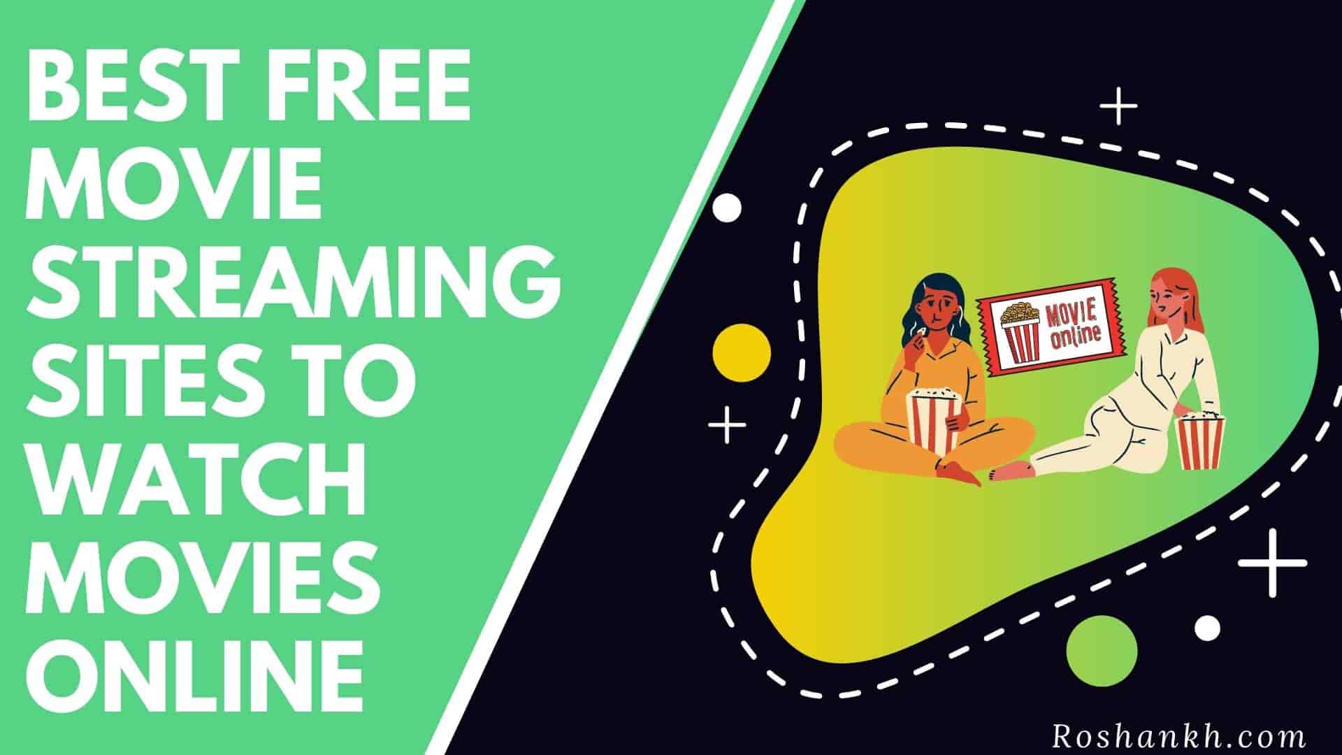 Best Free Movie & TV Show Streaming Sites
